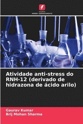 Atividade anti-stress do RNH-12 (derivado de hidrazona de cido arilo) 1