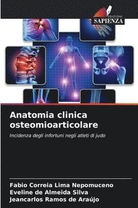 bokomslag Anatomia clinica osteomioarticolare