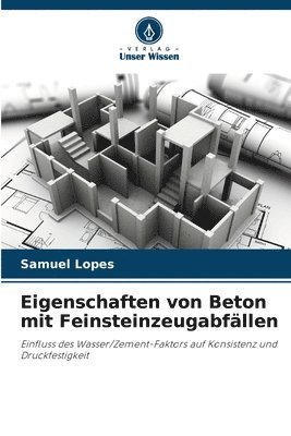 bokomslag Eigenschaften von Beton mit Feinsteinzeugabfllen