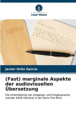 bokomslag (Fast) marginale Aspekte der audiovisuellen bersetzung