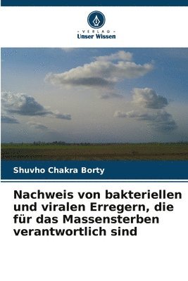 bokomslag Nachweis von bakteriellen und viralen Erregern, die fr das Massensterben verantwortlich sind