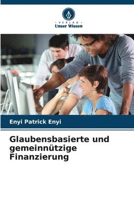 bokomslag Glaubensbasierte und gemeinntzige Finanzierung