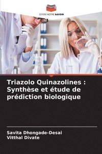 bokomslag Triazolo Quinazolines