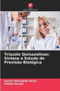 bokomslag Triazolo Quinazolinas