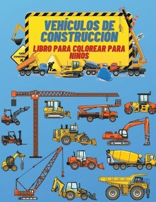 bokomslag Vehculos de Construccin Libro de Colorear para Nios