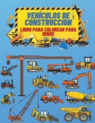 bokomslag Vehículos de Construcción Libro de Colorear para Niños