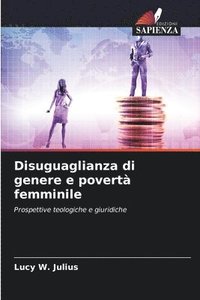 bokomslag Disuguaglianza di genere e povert femminile