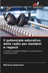 bokomslag Il potenziale educativo della radio per bambini e ragazzi