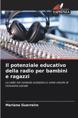 Il potenziale educativo della radio per bambini e ragazzi 1