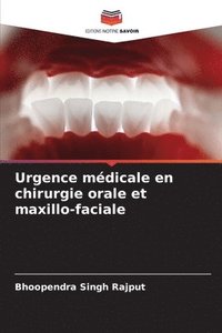 bokomslag Urgence mdicale en chirurgie orale et maxillo-faciale