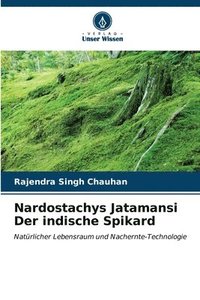 bokomslag Nardostachys Jatamansi Der indische Spikard