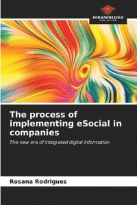 bokomslag The process of implementing eSocial in companies