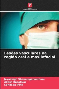 bokomslag Leses vasculares na regio oral e maxilofacial