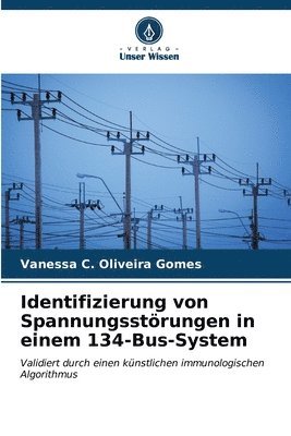 Identifizierung von Spannungsstrungen in einem 134-Bus-System 1