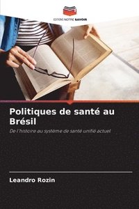 bokomslag Politiques de sant au Brsil