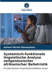 bokomslag Systemisch-funktionale linguistische Analyse zeitgenssischer afrikanischer Belletristik