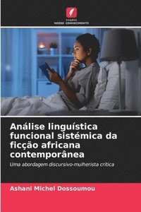 bokomslag Anlise lingustica funcional sistmica da fico africana contempornea