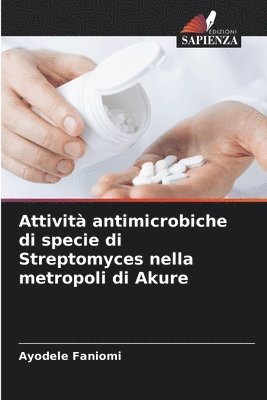 bokomslag Attivit antimicrobiche di specie di Streptomyces nella metropoli di Akure