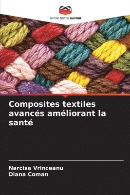 Composites textiles avancs amliorant la sant 1