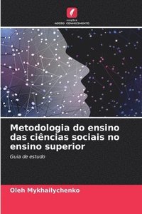 bokomslag Metodologia do ensino das cincias sociais no ensino superior