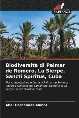 Biodiversit di Palmar de Romero, La Sierpe, Sancti Spritus, Cuba 1