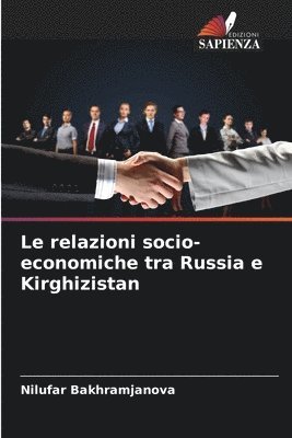 Le relazioni socio-economiche tra Russia e Kirghizistan 1