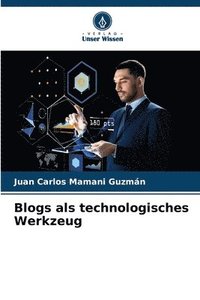 bokomslag Blogs als technologisches Werkzeug