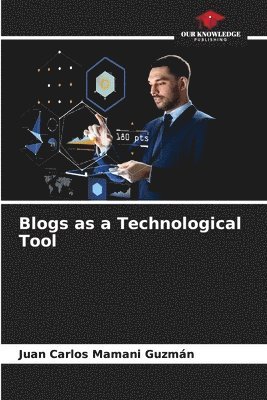 bokomslag Blogs as a Technological Tool