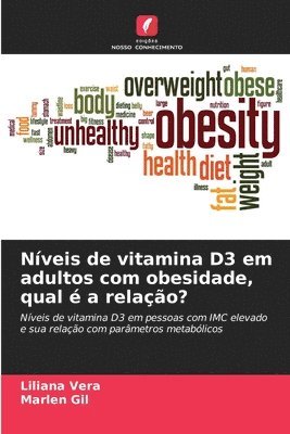 Nveis de vitamina D3 em adultos com obesidade, qual  a relao? 1