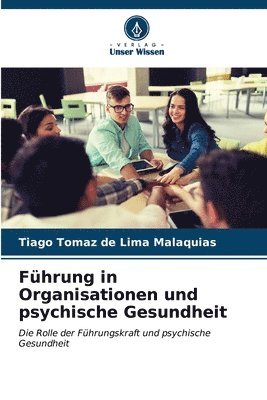 bokomslag Fhrung in Organisationen und psychische Gesundheit