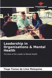 bokomslag Leadership in Organisations & Mental Health