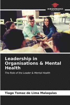 Leadership in Organisations & Mental Health 1