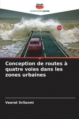 Conception de routes  quatre voies dans les zones urbaines 1