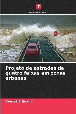 bokomslag Projeto de estradas de quatro faixas em zonas urbanas