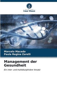 bokomslag Management der Gesundheit