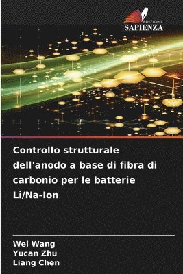 Controllo strutturale dell'anodo a base di fibra di carbonio per le batterie Li/Na-Ion 1