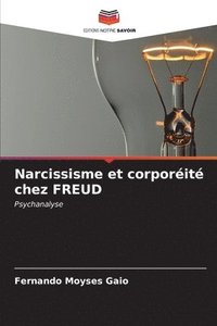 bokomslag Narcissisme et corporit chez FREUD