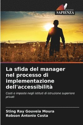 La sfida del manager nel processo di implementazione dell'accessibilit 1