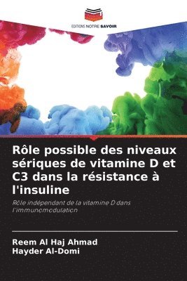Rle possible des niveaux sriques de vitamine D et C3 dans la rsistance  l'insuline 1