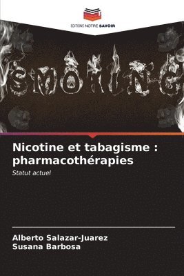 bokomslag Nicotine et tabagisme