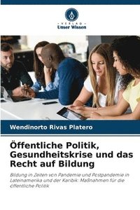 bokomslag ffentliche Politik, Gesundheitskrise und das Recht auf Bildung