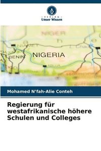 bokomslag Regierung fr westafrikanische hhere Schulen und Colleges