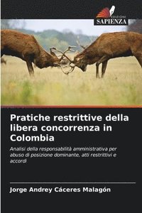 bokomslag Pratiche restrittive della libera concorrenza in Colombia