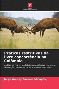 bokomslag Prticas restritivas da livre concorrncia na Colmbia