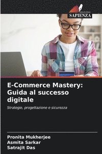 bokomslag E-Commerce Mastery
