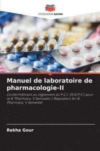 bokomslag Manuel de laboratoire de pharmacologie-II
