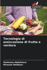 bokomslag Tecnologia di essiccazione di frutta e verdura