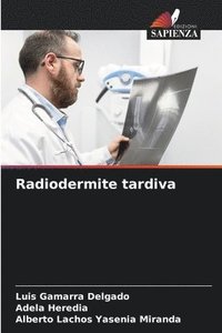 bokomslag Radiodermite tardiva