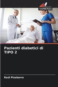 bokomslag Pazienti diabetici di TIPO 2