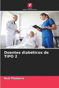 bokomslag Doentes diabticos de TIPO 2